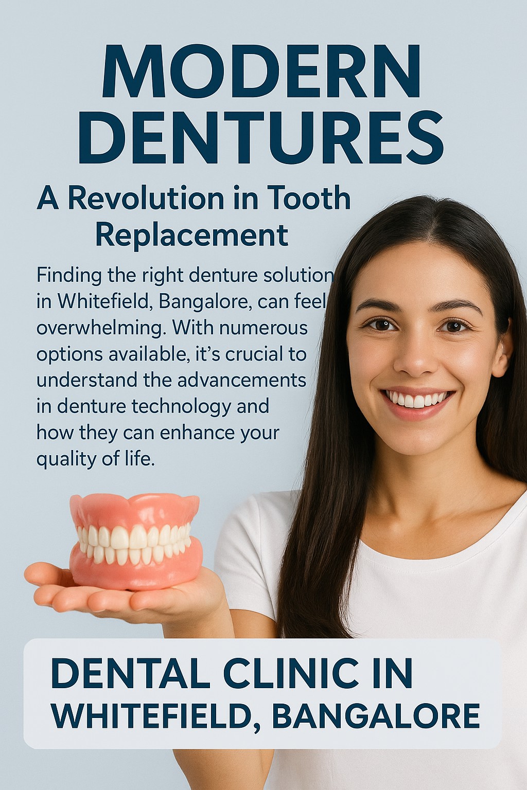 Dentures in Whitefield, Bangalore: Exploring Modern Options for Tooth Replacement